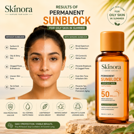 Permanent Sunblock for Oily Skin in Summer